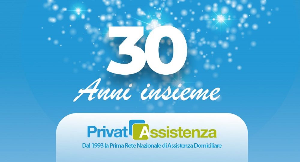 PrivatAssistenza celebra trent’anni al fianco delle famiglie italiane